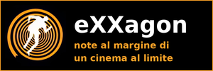 eXXagon - note al margine di un cinema al limite