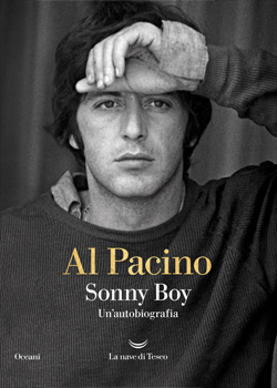 il libro di Pacino, Sonny Boy, l'autobiagroafia di Al pacino