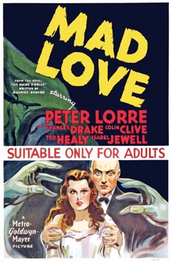 mad love, amore folle, mad love 1935, amore folle 1935, film 1935, Peter Lorre film