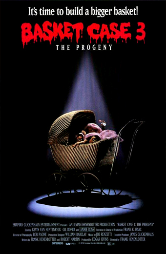 Basket Case 3: the progeny 1991, Frank Henenlotter