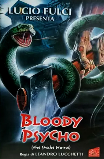 Bloody psycho, Leandro Lucchetti, lucio fulci presenta