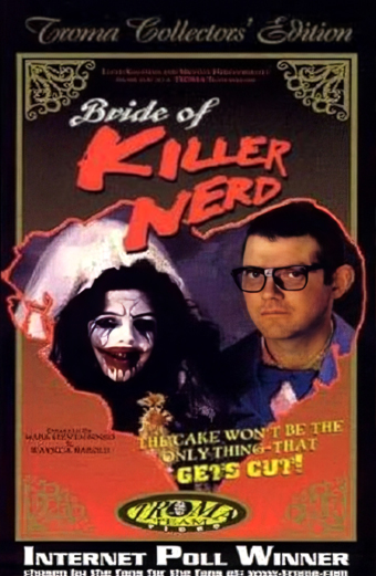Bride of the killer nerd, Mark Steven Bosko, Wayne Harold