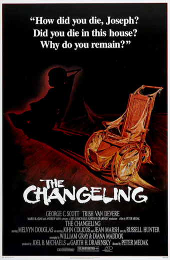 Changeling, Peter medak, George Scott, ghost story movie