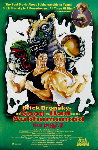 Class of Nuke'em High 3: the good, the bad and the subhumanoid, Eric Louzil, Troma film