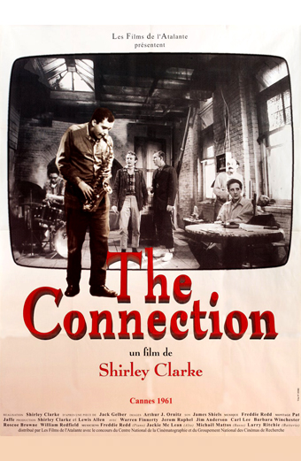 the Connection (1961) di Shirley Clarke, un film drammatico sul tema della droga girato come un found footage