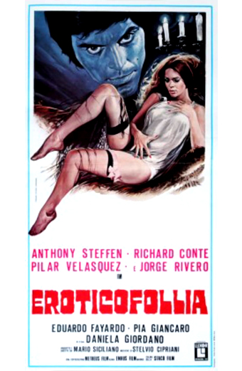 Eroticofollia, Mario Siciliano, Pilar Velazquez, Jorge Rivero
