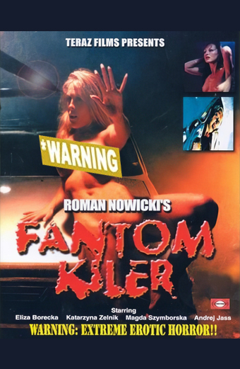 Fantom Kiler, Roman Nowicki, Trevor Barley