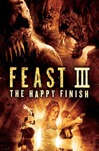 Feast III: the Happy Finish, John Gulager, Jean Claude Segal