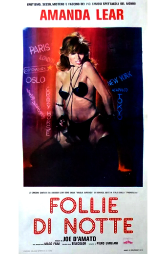 Follie di notte, Amanda Lear, Joe d'Amato