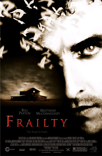 Frailty, Nessuno è al sicuro, Bill Paxton, Levi Kreis, Matthew McConaughey
