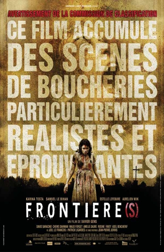 Frontier(s), ai Confini dell'inferno, Frontière(s), Xavier Gens