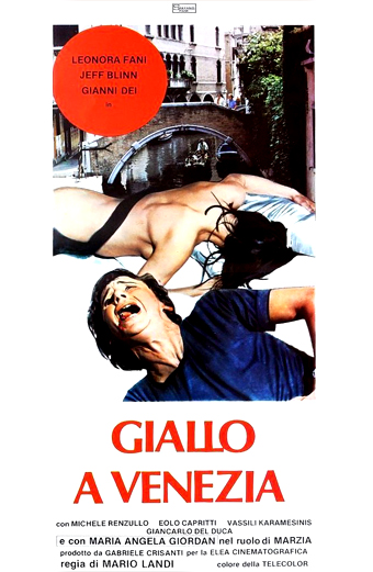 Giallo a Venezia, Mario Landi, Gianni Dei, Mariangela Giordano, Jeff Blynn
