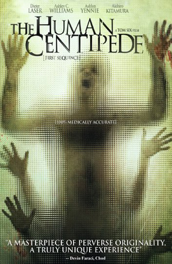 the Human Centipede, Tom Six, First Sequence, Ashley Williams, Ashlynn Yennie, Dieter Laser