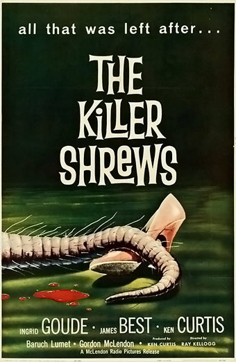 the Killer shrews, Ray Kellogg, James Best, Baruch Lumet