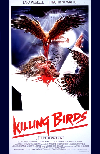 Killing birds, Uccelli assassini, Claudio Lattanzi, Claude Milliken, Aristide Massaccesi, Robert Vaughn, Timothy Watts