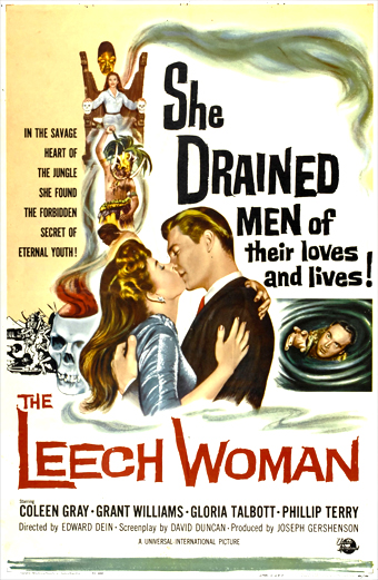 Locandina del film Leech Woman vede una donna abbracciata ad un uomo con scritte in inglese che mettono sull'avviso della pericolosità della donna, e sulla sfondo immagini tribali