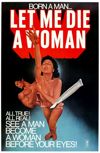 Let me die a woman, Doris Wishman, transessualità nei film