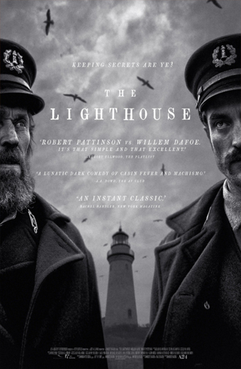 the Lighthouse, Robert Eggers, Willem Dafoe, Robert Pattison