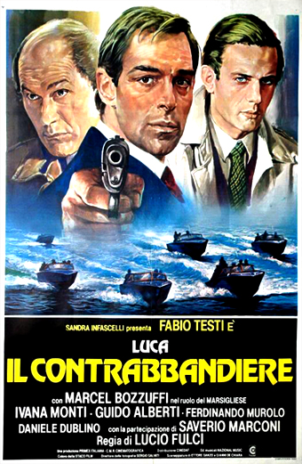 Luca il contrabbandiere, Lucio fulci mafia movie, Fabio testi contrabbandiere, Marcel Bozzuffi