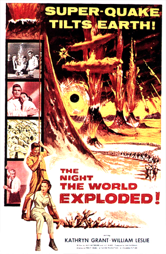 Locandina del film The Night the World Exploded. Scena drammatica con vulcani in eruzione e persone che fuggono in preda al panico. Una striscia verticale a sinistra mostra personaggi in difficoltà e azione.