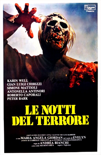 le Notti del terrore (1980) di Andream Bianchi