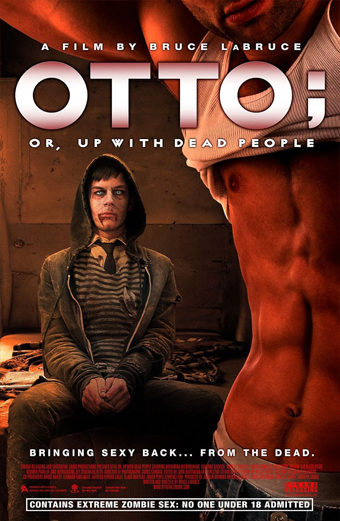 Otto; or, up with dead people (2008) di Bruce LaBruce