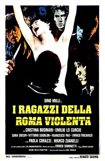 i Ragazzi della Roma violenta (1976) di renato Savino