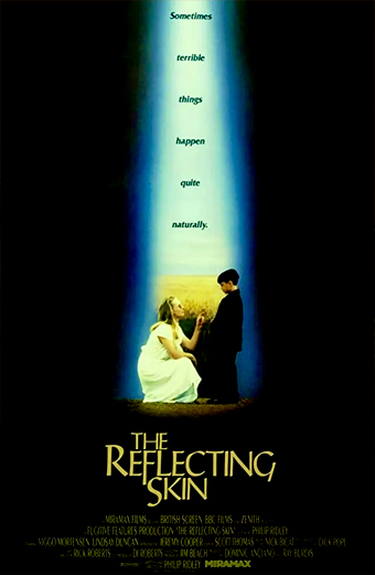 Riflessi sulla pelle (1990) di Philip Ridley