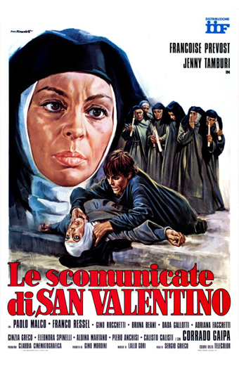 Manifesto del film Le scomunicate di San Valentino del 1974: una suora distesa a terra con espressione angosciata, mentre una figura minacciosa si staglia sopra di lei; sullo sfondo, un gruppo di suore in abito scuro osserva la scena. L'atmosfera è tesa e drammatica. In basso, grandi scritte rosse e bianche riportano Le scomunicate di SAN VALENTINO. In alto e in basso sono elencati cast e crediti, tra cui Francoise Prevost, Jenny Tamburi, Paolo Malco, Franco Ressel e Corrado Gaipa. Il tono generale è di suspense e intensità.