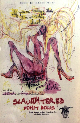 slaughtered vomit dolls (2005) di Lucifer Valentine