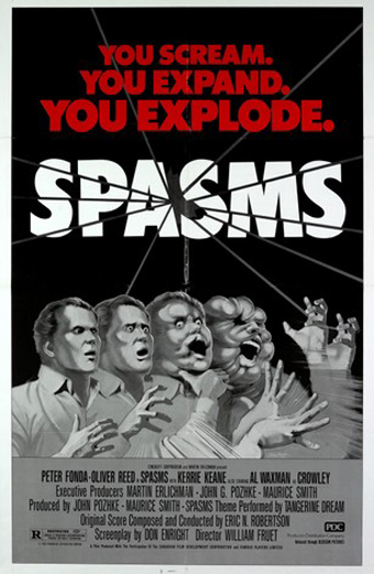 Locandina del film Spasms 1983 con un'illustrazione drammatica di due persone che urlano terrorizzate mentre i loro volti si deformano e si espandono, attraversati da una grande zanna di serpente che fora il titolo Spasms in caratteri grandi. Lo sfondo è nero con effetto vetro infranto. In alto si legge il testo You Scream. You Expand. You Explode. In basso sono presenti cast e crediti. Il tono generale è intenso e spaventoso.
