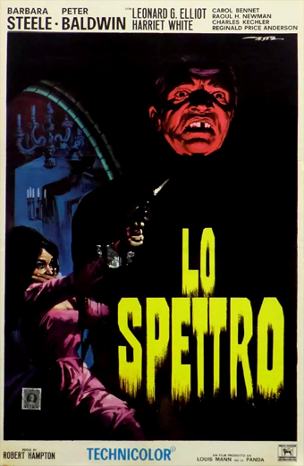 Manifesto italiano del film horror Lo Spettro 1963 con una figura in ombra che impugna un coltello in un ambiente gotico oscuro, illuminazione drammatica e atmosfera di suspense. In grande, testo giallo LO SPETTRO. In alto sono elencati i nomi di Barbara Steele, Peter Baldwin e Riccardo Freda. Il tono generale è inquietante e teso.