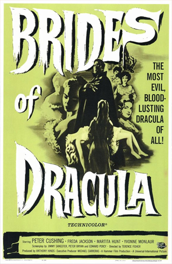 Locandina del film Le Spose di Dracula con un uomo vestito di scuro in posizione dominante sopra diverse donne in abiti svolazzanti inginocchiate o sdraiate ai suoi piedi, su sfondo verde. Testo grande e stilizzato recita BRIDES OF DRACULA. Sulla destra si legge THE MOST EVIL BLOOD-LUSTING DRACULA OF ALL. L'atmosfera è inquietante e carica di suspense, tipica dell'horror gotico classico.