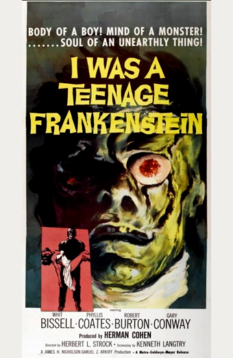 Locandina di I Was a Teenage Frankenstein: volto sfigurato di un mostro con un occhio rosso prominente su sfondo scuro, titolo in grandi lettere gialle, tagline 'Body of a Boy! Mind of a Monster! Soul of an Unearthly Thing!'