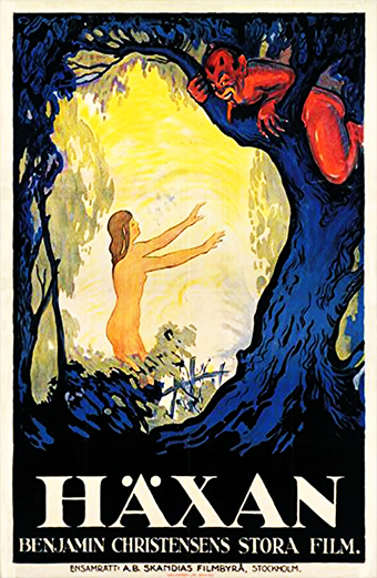 Locandina stilizzata del film Häxan: una donna nuda si protende verso un diavolo rosso accovacciato su un albero blu, entrambi circondati da una luce gialla brillante in una foresta scura. L'atmosfera è inquietante e mistica. Testo sulla locandina: HÄXAN Benjamin Christensens Stora Film. Ensamrätt A B Skandias Filmbryå, Stockholm.