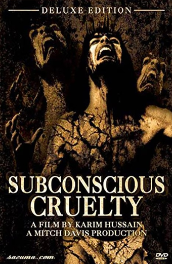 subconscious cruelty (2000) di Karim Hussain