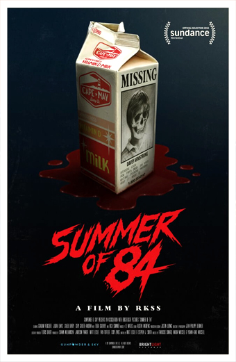 Summer of 84 (2018) di François Simard, Anouk Whissell, YoannKarl Whissell