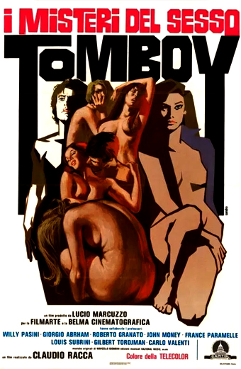 Locandina del film italiano del 1977 Tomboy i Misteri del sesso con un gruppo di figure nude e seminude intrecciate in pose drammatiche su uno sfondo stilizzato. Il tono è provocatorio e intenso. Testo ben visibile: i Misteri del Sesso in alto e Tomboy in grandi lettere. In basso sono presenti crediti e informazioni sul cast in italiano.