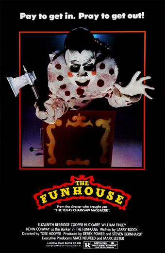 Locandina del film The Funhouse con una figura minacciosa in costume da clown che impugna un'ascia e tende una mano guantata verso lo spettatore. Sullo sfondo si vede l'ingresso di una casa degli orrori in un luna park, immerso nell'oscurità. In alto si legge la scritta Pay to get in. Pray to get out. In basso il titolo The Funhouse in grandi lettere gialle e rosse, con crediti e classificazione. Il tono generale è inquietante e angosciante, trasmettendo suspense e terrore.