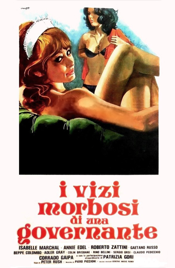 Locandina del film I vizi morbosi di una governante con una donna sdraiata in lingerie su un letto e un'altra donna parzialmente vestita in piedi dietro di lei in una posa provocante. Lo sfondo è bianco e minimale, l'attenzione è sulle due donne. Il tono è sensuale e provocatorio. In basso, grande scritta rossa I vizi morbosi di una governante con nomi di cast e troupe elencati sotto.