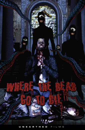 Locandina surreale e inquietante di Where the Dead Go to Die 2011 diretto da Jimmy ScreamerClauz; presenta personaggi animati 3D disturbanti in un ambiente oscuro e caotico con temi horror e psicologici; il tono generale è allucinato e intenso