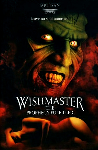 Locandina del film Wishmaster The Prophecy Fulfilled con una figura stilizzata nuda distesa su un fianco su sfondo rosso scuro fumoso, il titolo Wishmaster The Prophecy Fulfilled in grandi lettere bianche sopra la figura. Il tono generale è misterioso e inquietante.