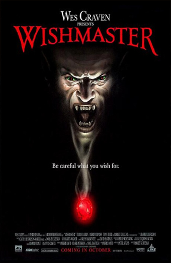 Locandina del film Wishmaster con una gemma rossa luminosa che emette fumo sotto l'avvertimento Fai attenzione a ciò che desideri. Il titolo Wishmaster è in grandi lettere rosse in alto con la scritta Wes Craven presenta sopra. L'atmosfera generale è cupa e minacciosa, trasmette suspense e horror soprannaturale.