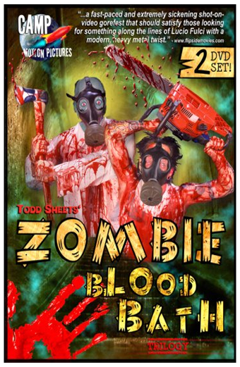 Due persone con abiti macchiati di sangue e maschere antigas impugnano armi insanguinate davanti a uno sfondo verde e giallo. La scena è caotica e splatter, con un tono horror grottesco. In grande, testo giallo: Todd Sheets Zombie Blood Bath Trilogy. Altri testi: un gorefest girato in video estremamente rapido e nauseante che dovrebbe soddisfare chi cerca qualcosa nello stile di Lucio Fulci con un tocco heavy metal moderno. 2 DVD set. Presente il logo Camp Motion Pictures. In basso a sinistra una grande impronta di mano rossa.