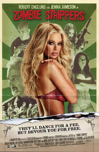 Locandina del film Zombie Strippers con una donna in bikini rosso glitterato che posa di spalle e di lato, circondata da figure armate e raggi verdi sullo sfondo. In alto sono presenti i nomi Robert Englund e Jenna Jameson, al centro il titolo Zombie Strippers in grandi lettere rosse, in basso la scritta Theyll dance for a fee but devour you for free. Il tono generale è provocatorio e ironico.